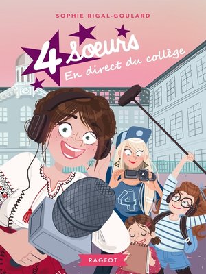 cover image of Quatre soeurs en direct du collège